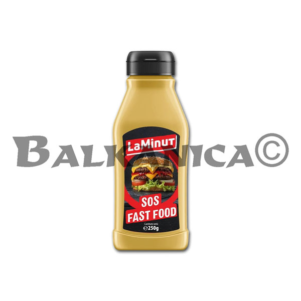 250 G SOS FAST FOOD LA MINUT 250 G SOS FAST FOOD LA MINUT